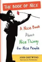 Book of Nice - Chetwynd, Josh