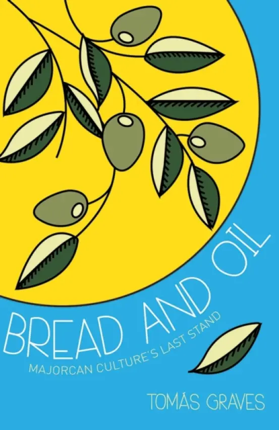 Bread and Oil - Graves, Tomas