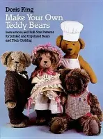 Make Your Own Teddy Bears - King, Doris