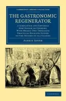 Gastronomic Regenerator - Soyer, Alexis