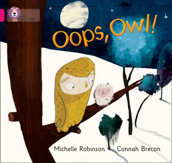 Oops, Owl! - Robinson, Michelle
