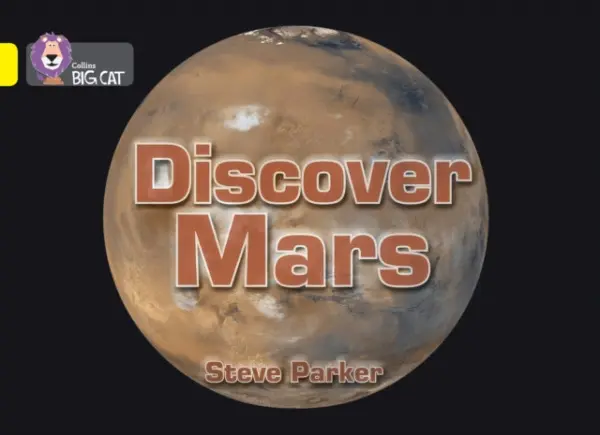 Discover Mars! - Parker, Steve
