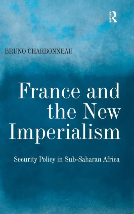 France and the New Imperialism - Charbonneau, Bruno