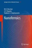 Nanoferroics - Glinchuk, M.D. a Ragulya, A.V. a Stephanovich, Vladimir A.