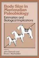 Body Size in Mammalian Paleobiology