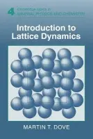 Introduction to Lattice Dynamics - Dove, Martin T. (University of Cambridge)