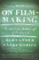 On Film-Making (An Introduction to the Craft of the Director),On Film-Making (An Introduction to the Craft of the Director) - kniha z kategorie Film