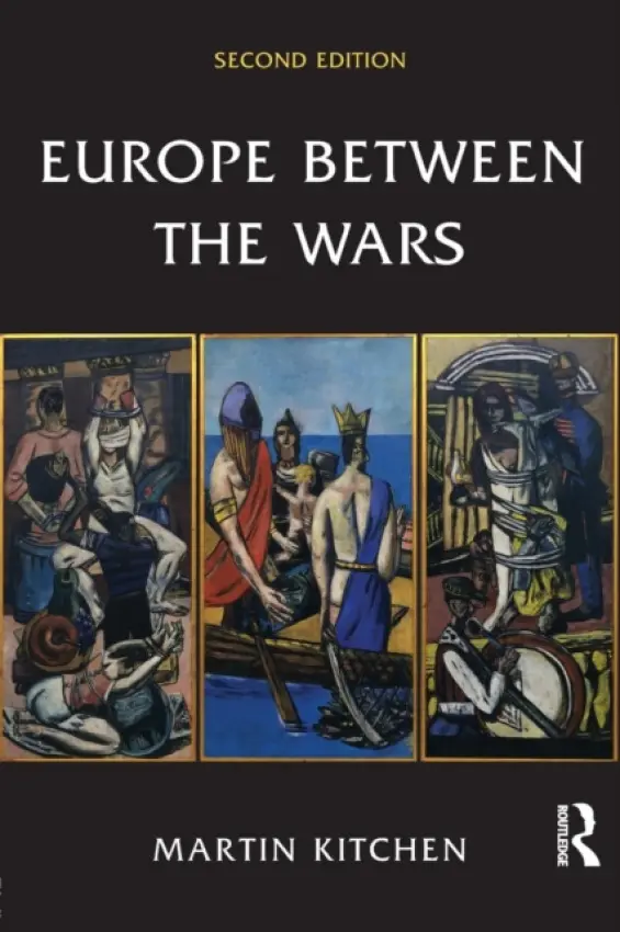 Europe Between the Wars - Kitchen, Martin