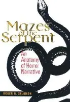 Mazes of the Serpent - Salomon, Roger B.