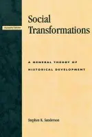 Social Transformations - Sanderson, Stephen K.