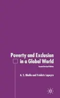 Poverty and Exclusion in a Global World - Bhalla, A. a Lapeyre, F.
