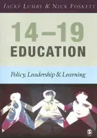 14-19 Education - Lumby, Jacky a Foskett, Nicholas H