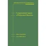 Computational Aspects of Polynomial Identities - Kanel-Belov, Alexei a Rowen, Louis Halle