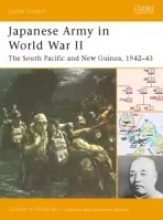 Japanese Army in World War II - Rottman, Gordon L.