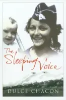 Sleeping Voice - Chacon, Dulce