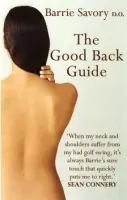 Good Back Guide - Savory, Barrie
