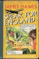 Speak For England - Hawes, James