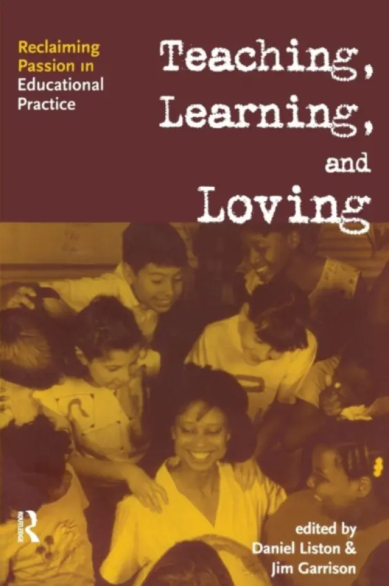 Teaching, Learning, and Loving