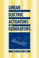 Linear Electric Actuators and Generators - Boldea, I. (Polytechnic Institute, Timisoara, Romania) a Nasar, Syed A. (University of Kentucky)