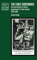 Chief Governors - Brady, Ciaran (Trinity College, Dublin)