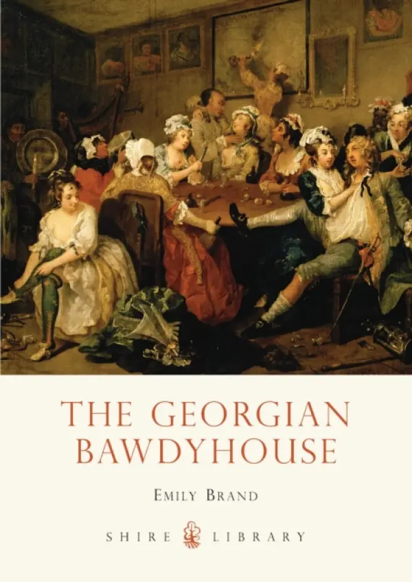 Georgian Bawdyhouse - Brand, Emily