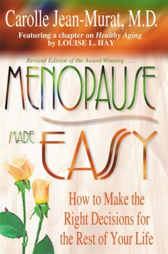Menopause Made Easy - Jean-Murat, Carolle