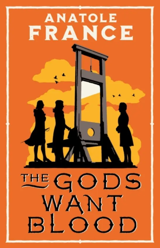 Gods Want Blood - France, Anatole