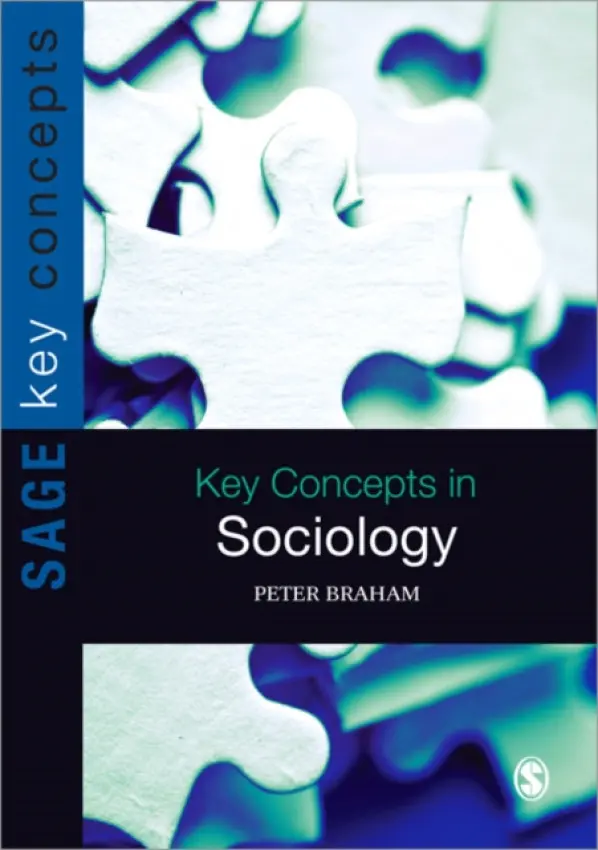 Key Concepts in Sociology - Braham, Peter H
