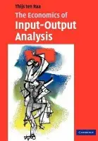 Economics of Input-Output Analysis - ten Raa, Thijs (Universiteit van Tilburg, The Netherlands)