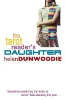 Tarot Reader's Daughter - Dunwoodie, Helen