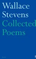 Collected Poems - Stevens, Wallace