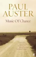 Music of Chance - Auster, Paul