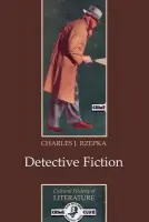 Detective Fiction - Rzepka, Charles J. (Boston University)