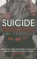Suicide Terrorism - Pedahzur, Ami (University of Texas, Austin)