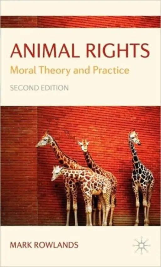 Animal Rights - Rowlands, Mark