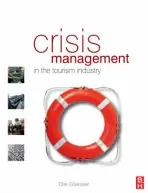Crisis Management in the Tourism Industry - Glaesser, Dirk
