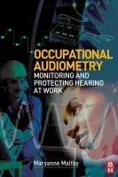 Occupational Audiometry - Maltby, MaryAnne