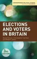 Elections and Voters in Britain - Denver, David a Carman, Christopher a Johns, Robert