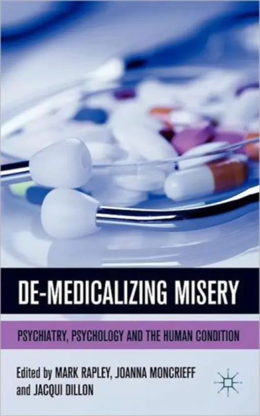De-Medicalizing Misery