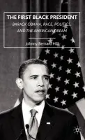First Black President - Hill, J.