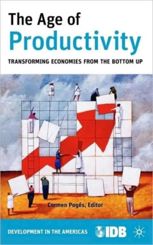 Age of Productivity - Inter-American Development Bank a Inter-American Development Bank