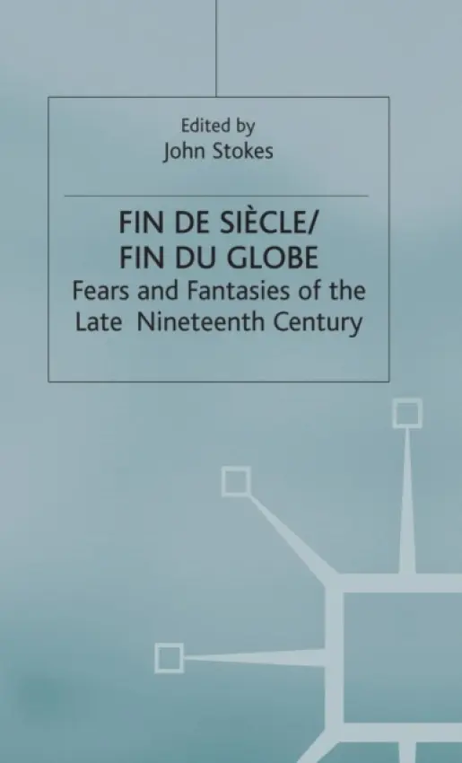 Fin de Sicle/Fin du Globe