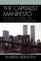 Capitalist Manifesto - Bernstein, Andrew