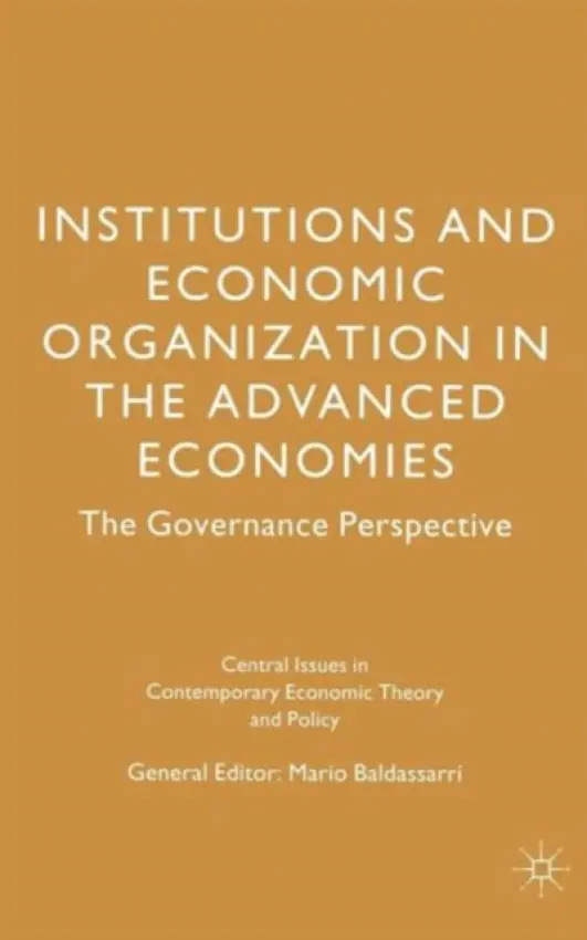Institutions and Economic Organisation in the Advanced Economies