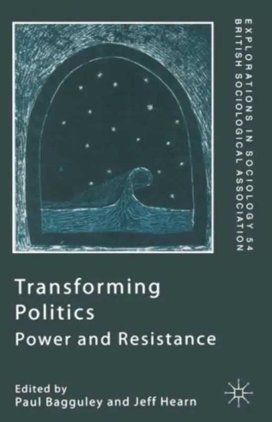 Transforming Politics - Roseneil, S.