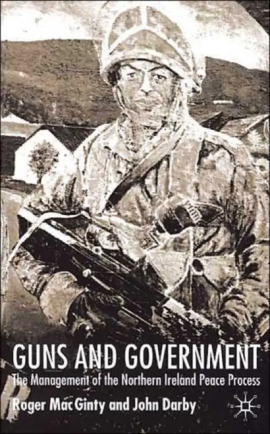 Guns and Government - Darby, J. a Array
