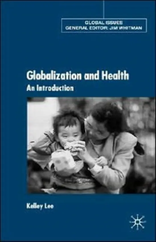 Globalization and Health - Lee, K.