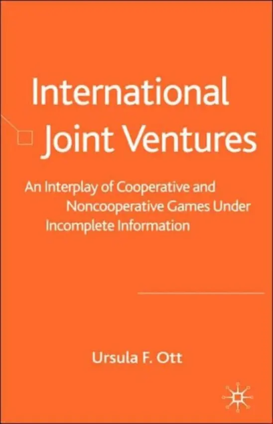 International Joint Ventures - Ott, U.