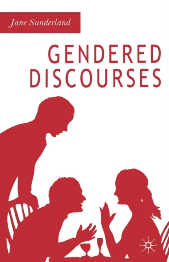 Gendered Discourses - Sunderland, J.