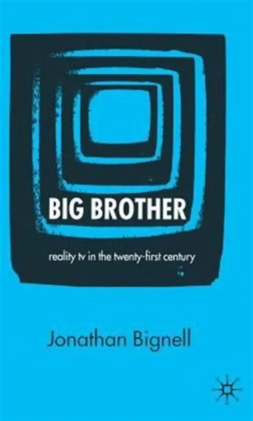 Big Brother - Bignell, J.